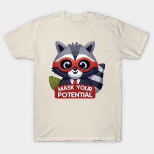 Mask Your Potential: Clever Raccoon Charmer T-Shirt